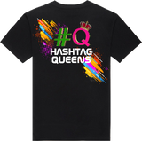 HASHTAG QUEENS T-SHIRTS