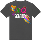 HASHTAG QUEENS T-SHIRTS